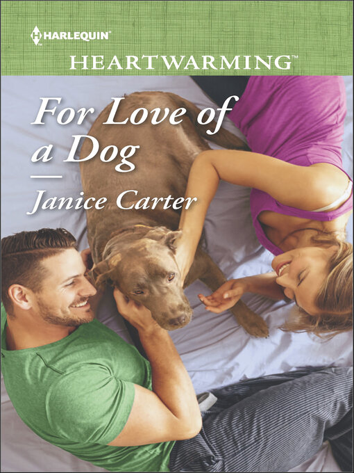 Title details for For Love of a Dog by Janice Carter - Available